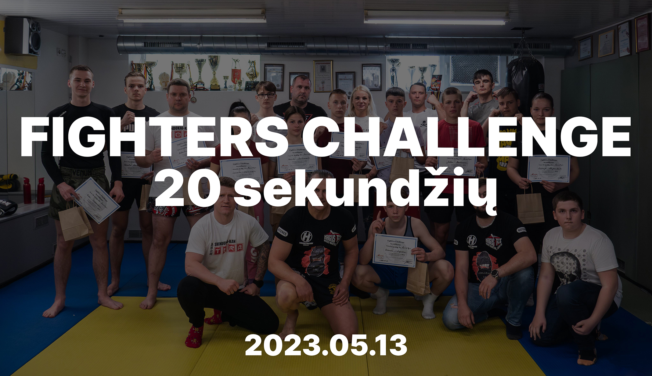 Fighters Challenge 20 sekundžių varžybos 2023.05.13
